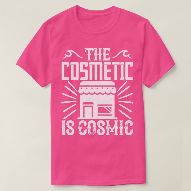 Architect The Cosmetic Is Cosmic T-Shirt (Design Front)