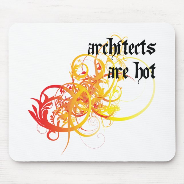 Architects Are Hot Mouse Mat (Front)