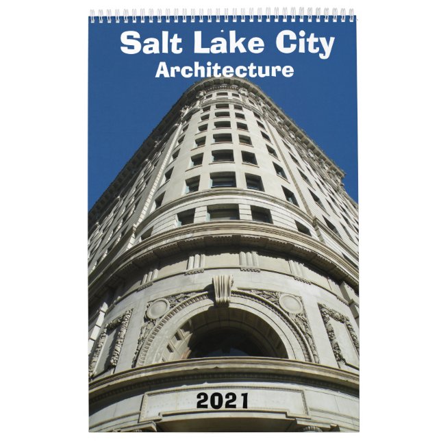 Architectural Calendar of Salt Lake City - 2021 (Cover)