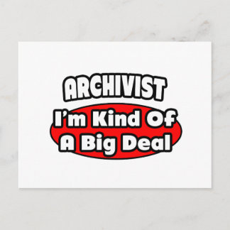 Archivist ... Big Deal Postcard