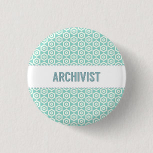 Archivist button, on aqua 3 cm round badge