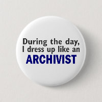 ARCHIVIST During The Day