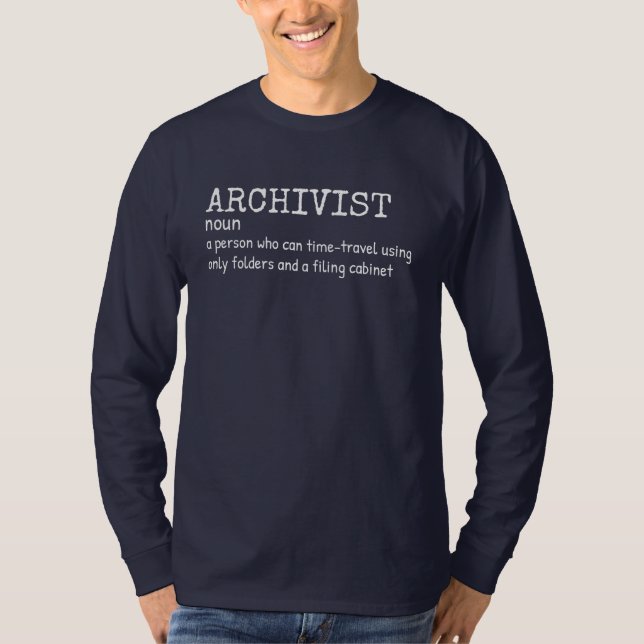 Archivist Life – Funny Definition Shirt (Front)