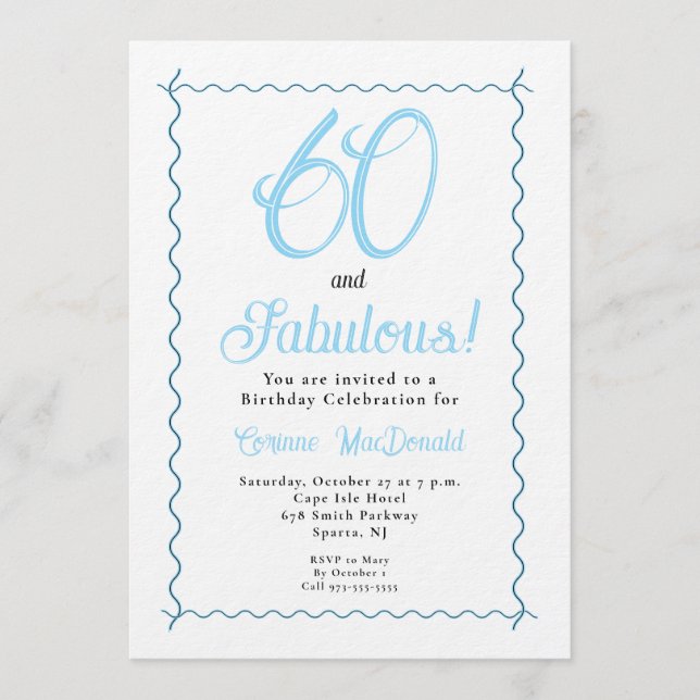 Arctic Blue Sixty and Fabulous 60th Birthday Party Invitation (Front)