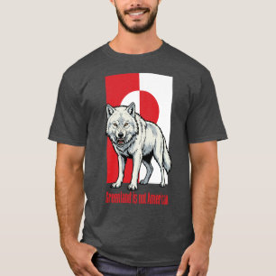 Arctic wolf Greenland is not American T-Shirt