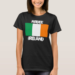 Ardee, Ireland with Irish flag T-Shirt