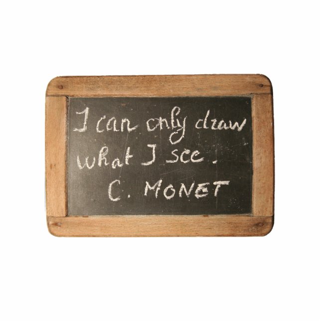 Ardoise 05 Monet's Quote Standing Photo Sculpture (Front)