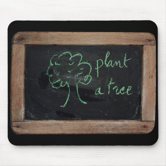 Ardoise #12 - Plant a tree Mouse Mat (Front)