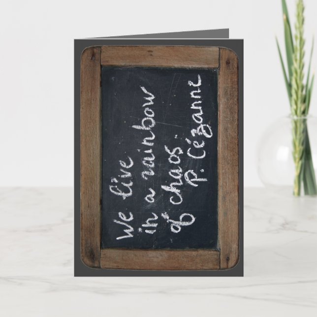 Ardoise Rustic School Slate Cezanne's Quote H Card (Front)