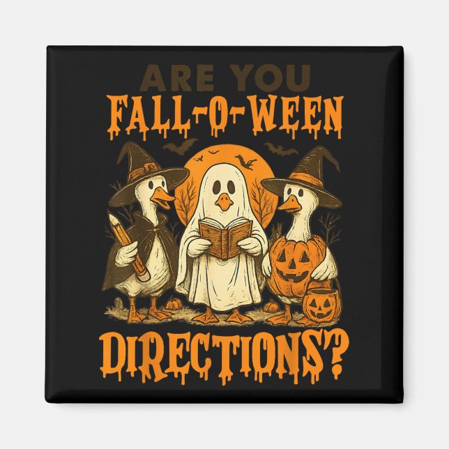 are Fall-o-ween Directions Funny Halloween Teacher Magnet (Front)
