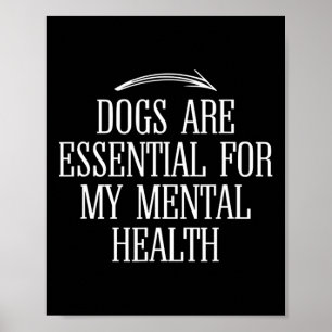 Are For My Mental Health Fun Quote Idea Poster