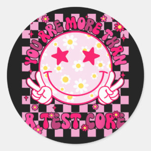 Are More Than A Test Score Testing Day Smile Hippi Classic Round Sticker