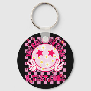 Are More Than A Test Score Testing Day Smile Hippi Key Ring
