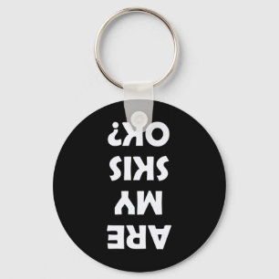 Are My Skis Ok Key Ring
