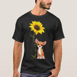 Are My Sunshine Chihuahua Great Dog Mum T-Shirt