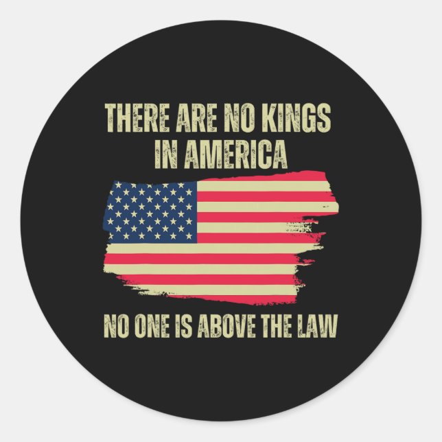 Are No Kings In America Us American Flag Trump 202 Classic Round Sticker (Front)