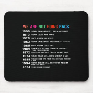 Are Not Going Back Voting Rights Mouse Mat
