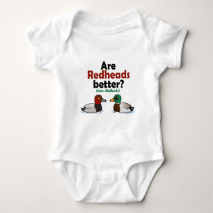 Are Redheads better? Baby Bodysuit