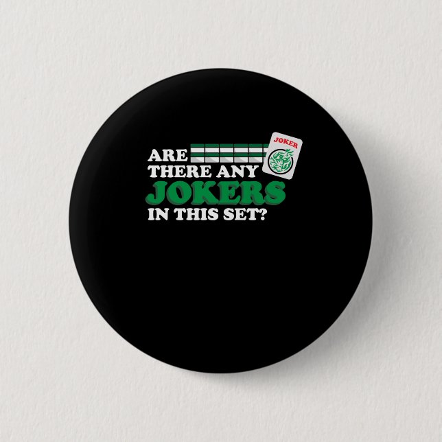 Are There Any Jokers In Set Mahjong Player Games 6 Cm Round Badge (Front)