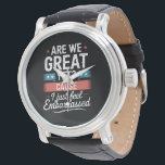 Are We Great Yet Feel Embarrassed Anti Trump Watch<br><div class="desc">Are We Great Yet Cause I Just Feel Embarrassed Anti Trump</div>
