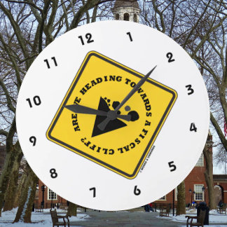Are We Heading Towards A Fiscal Cliff? Econ Sign Large Clock
