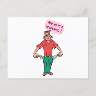 Are we in a recession? postcard