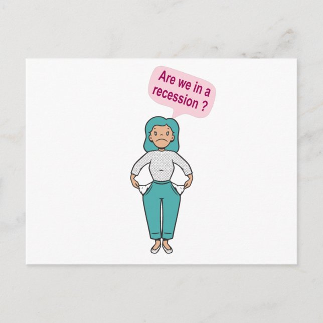 Are we in a recession? postcard (Front)