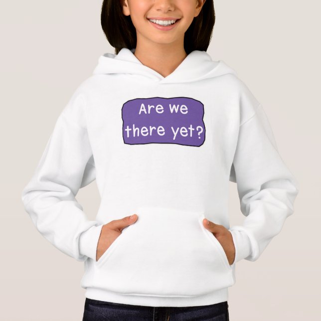 Are we there yet?   (Front)