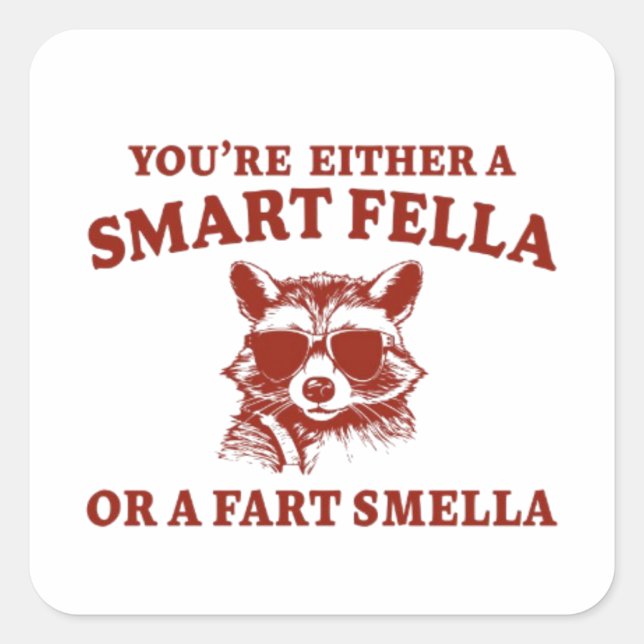 Are You A Smart Fella Or Fart Smella Retro Cartoon Square Sticker (Front)