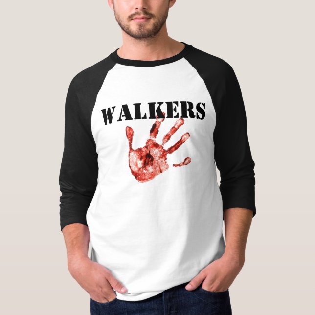 Are you a Walker? T-Shirt (Front)