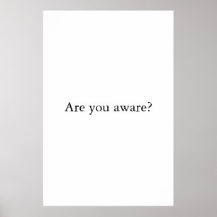 Are You Aware Spiritual Minimalist Typography Poster