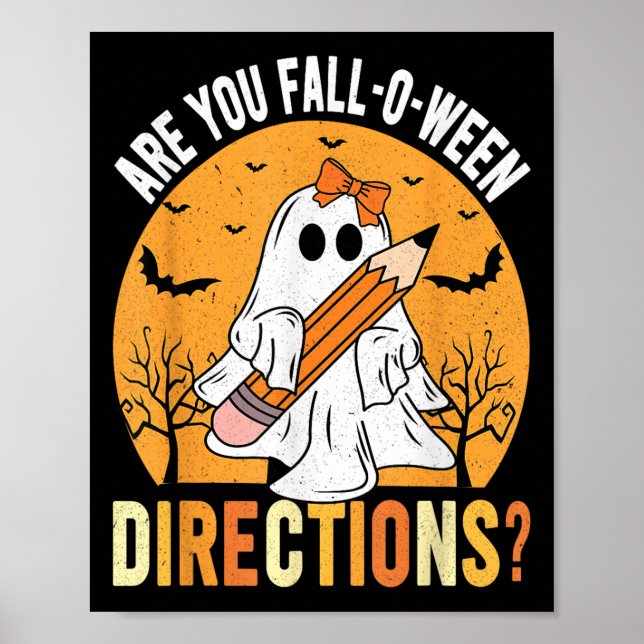 Are You Fall-o-ween Direction Funny Sarcastic Quot Poster (Front)