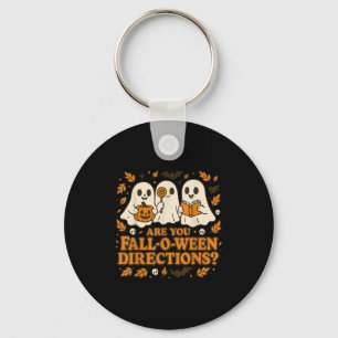 Are You Fall-o-ween Direction Funny Teacher Hallow Key Ring