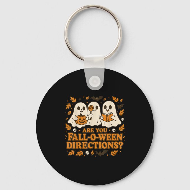 Are You Fall-o-ween Direction Funny Teacher Hallow Key Ring (Front)