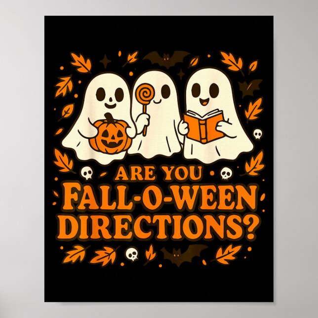 Are You Fall-o-ween Direction Funny Teacher Hallow Poster (Front)
