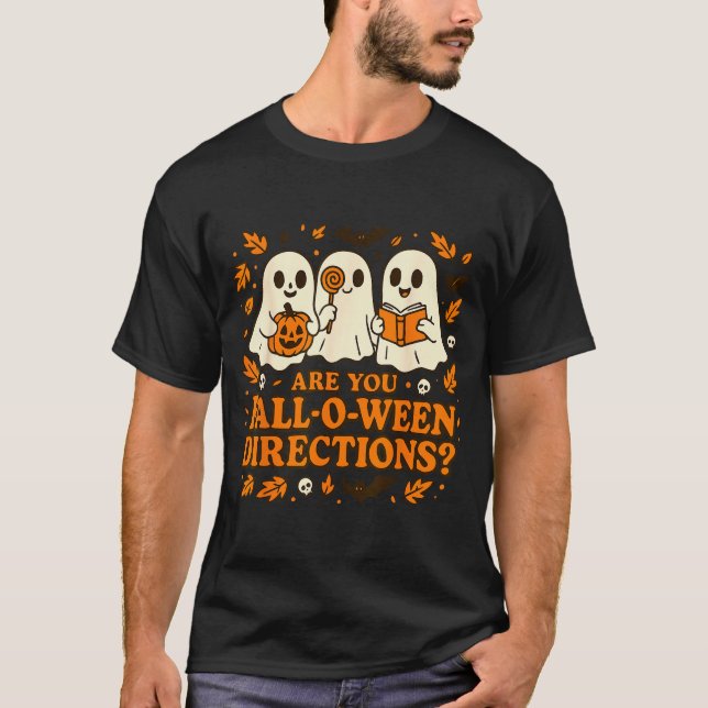 Are You Fall-o-ween Direction Funny Teacher Hallow T-Shirt (Front)