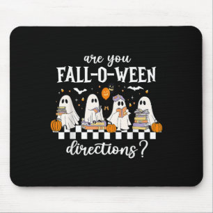 Are You Fall O Ween Directions Funny Teacher Ghost Mouse Mat