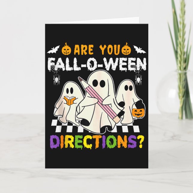 Are You Fall O Ween Directions Ghost Christian Hal Card (Front)