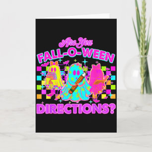 Are You Fall-o-ween Directions Neon Ghost Teacher  Card