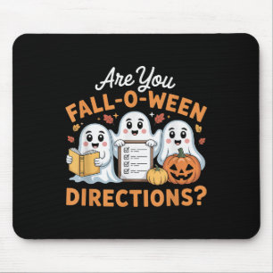 Are You Fall O Ween Directions Teacher Ghost Hallo Mouse Mat