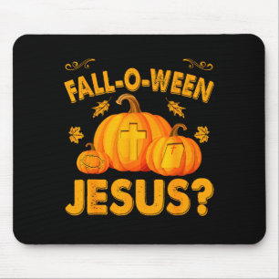 Are You Fall-o-ween Jesus Christian Pumpkin Hallow Mouse Mat