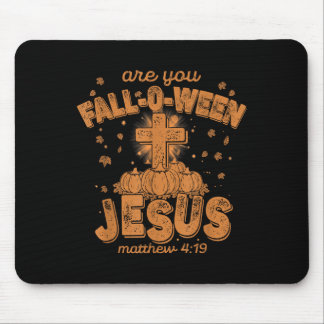 Are You Fall-o-ween Jesus, Funny Christian Bible C Mouse Mat