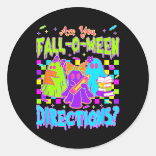 Are You Falloween Directions Classic Round Sticker