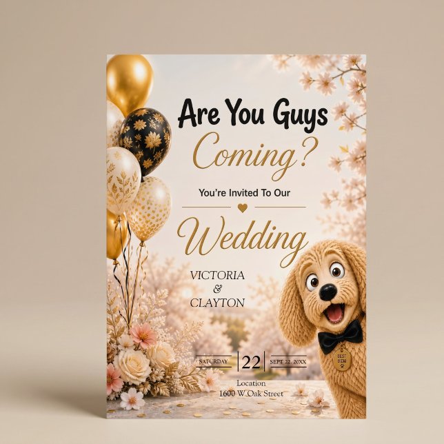 Are You Guys Coming? Funny Dog Spring Wedding Invitation (Creator Uploaded)