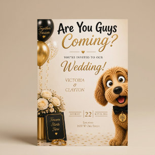 Are You Guys Coming? Funny Dog Wedding Invitation