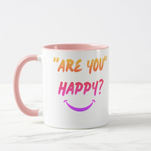 Are you happy Classic Mug, 11 oz Mug (Left)
