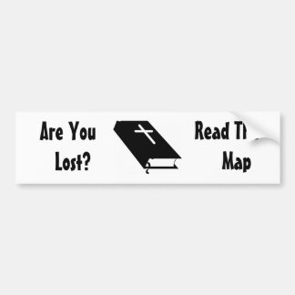 Are you lost?  Read the map - Bumper Sticker