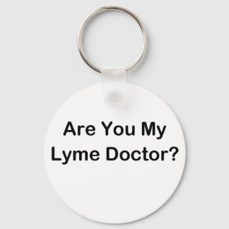 Are You My Lyme Doctor? Key Ring
