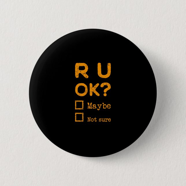 Are you okay? r u ok? 6 cm round badge (Front)