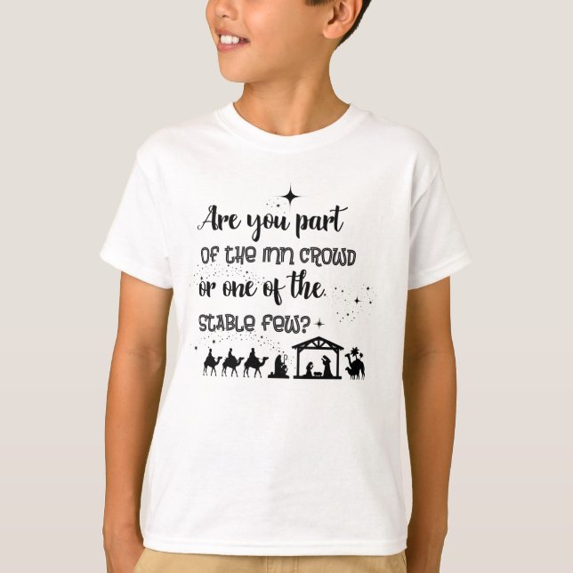 Are You Part Of The Inn Crowd? Christian Christmas T-Shirt (Front)
